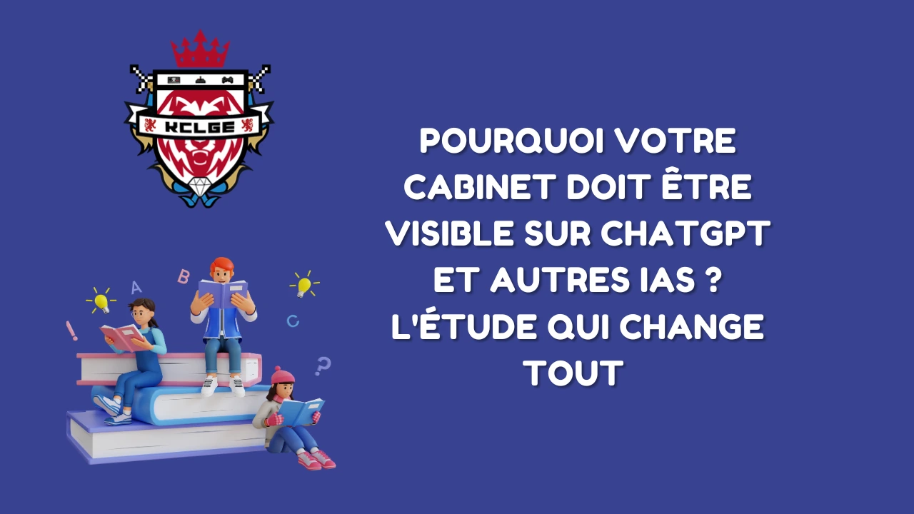 Pourquoi votre cabinet doit être visible sur ChatGPT et autres IAs – l&rsquo;étude qui change tout